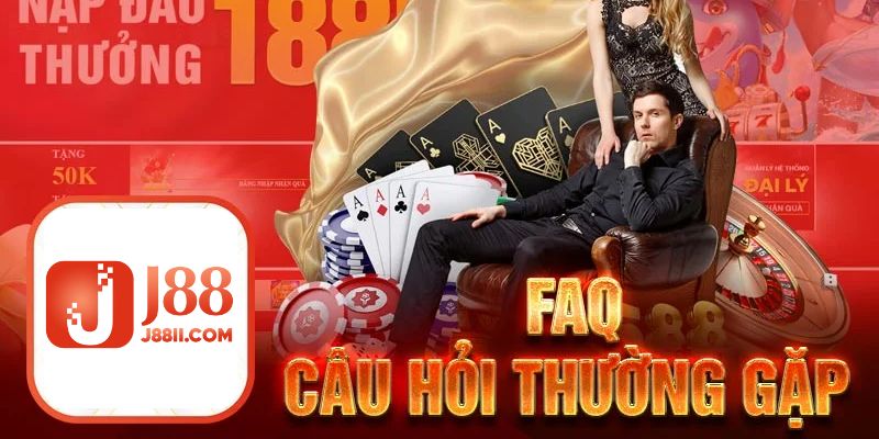 Câu hỏi thường gặp người chơi đặt ra khi tham gia Casino J88